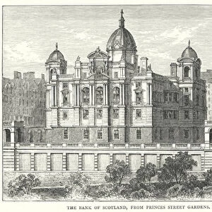The Bank of Scotland, from Princes Street Gardens (engraving)